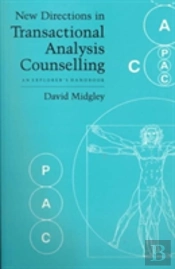 New Directions In Transactional Analysis Counselling