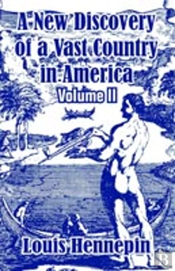 Bertrand.pt - New Discovery Of A Vast Country In America (Volume Ii)