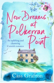 New Dreams At Polkerran Point