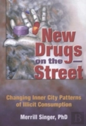 New Drugs On The Street