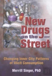 New Drugs On The Street