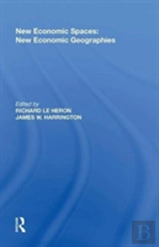 New Economic Spaces: New Economic Geographies
