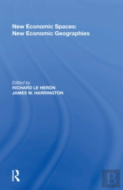 New Economic Spaces: New Economic Geographies
