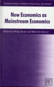 New Economics As Mainstream Economics