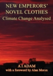 New Emperors' Novel Clothes -  Climate Change Analysed