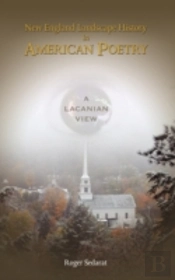 New England Landscape History In American Poetry