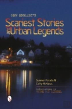 Bertrand.pt - New Englandâ€™S Scariest Stories And  Urban Legends