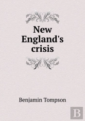 New England'S Crisis