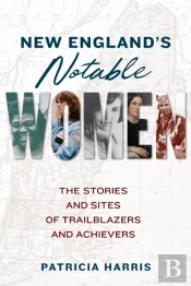 New England'S Notable Women