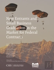 New Entrants And Small Business Graduation In The Market For Federal Contracts