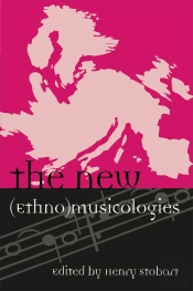 New (Ethno)Musicologies