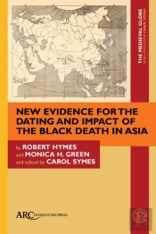 New Evidence For The Dating And Impact Of The Black Death In Asia