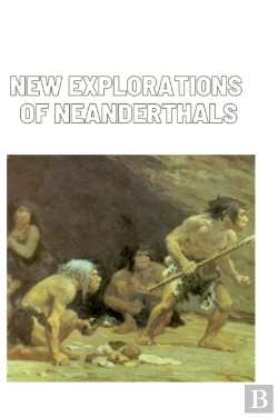 Bertrand.pt - New Explorations Of Neanderthals