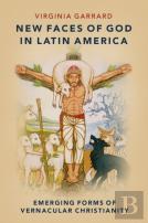 New Faces Of God In Latin America