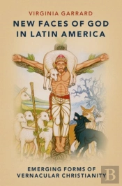 New Faces Of God In Latin America