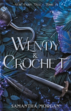 Bertrand.pt - New Fairy Tale Tome 1 : Wendy & Crochet