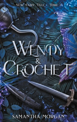 Bertrand.pt - New Fairy Tale Tome 1 : Wendy & Crochet