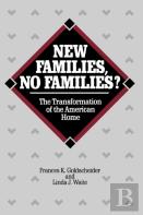 New Families, No Families?
