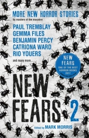 New Fears Ii - Brand New Horror Stories By Masters Of The Macabre