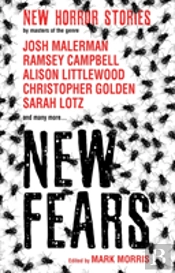 New Fears - New Horror Stories By Masters Of The Genre