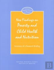 New Findings On Poverty And Child Health And Nutrition