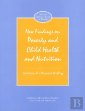 New Findings On Poverty And Child Health And Nutrition