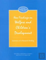 New Findings On Welfare And Children'S Development