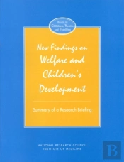 New Findings On Welfare And Children'S Development