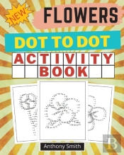 New!! Flowers Dot To Dot Activity Book