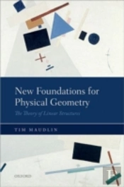 New Foundations For Physical Geometry