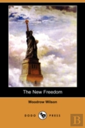 New Freedom (Dodo Press)