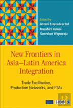 New Frontiers In Asia-Latin America Integration
