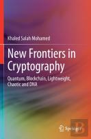 New Frontiers In Cryptography