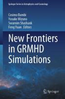 New Frontiers In Grmhd Simulations