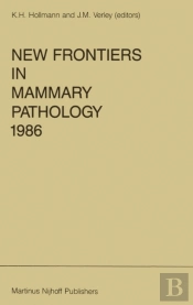 New Frontiers In Mammary Pathology 1986
