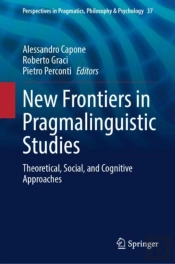 New Frontiers In Pragmalinguistic Studies