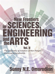 New Frontiers In Sciences, Engineering And The Arts