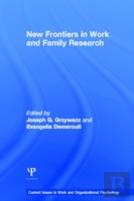New Frontiers In Work And Family Research