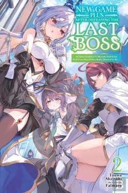 Bertrand.pt - New Game Plus After Defeating The Last Boss, Vol. 2 (Light Novel)