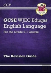 New Gcse English Language Wjec Eduqas Revision Guide (With Online Edition And Knowledge Organisers)