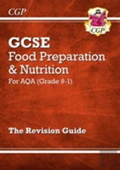 New Gcse Food Preparation & Nutrition Aqa Revision Guide (With Online Edition And Quizzes)