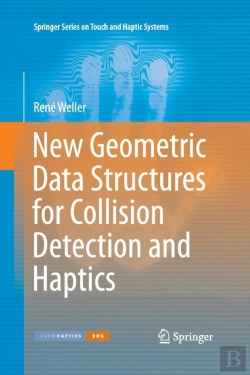 Bertrand.pt - New Geometric Data Structures For Collision Detection And Haptics