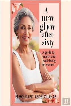 Bertrand.pt - New Glow After Sixty: A Guide To Health And Well-Being For Women