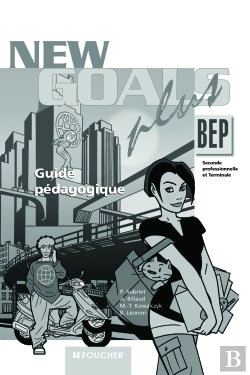 Bertrand.pt - New Goals Plus; Bep ; Guide Pédagogique