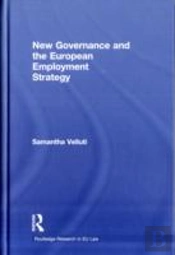 New Governance And The European Employment Strategy