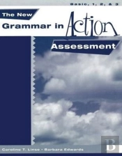 New Grammar In Actionassessment Booklet Basic, 1, 2, 3