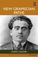 New Gramscian Paths