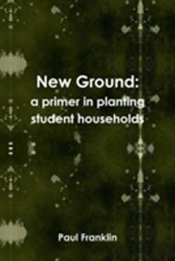 Bertrand.pt - New Ground: A Primer In Planting Student Households