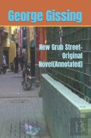 New Grub Street-Original Novel(Annotated)