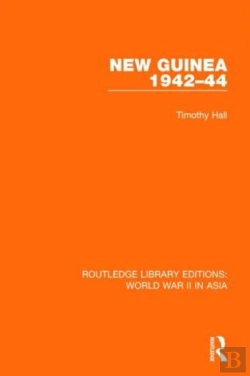 Bertrand.pt - New Guinea 1942-44 (Rle World War Ii In Asia)